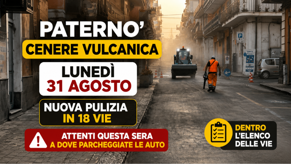 Paternò, cenere: lunedì pulizia in 18 vie, ecco l’elenco. Attenti stasera a dove parcheggiate - 