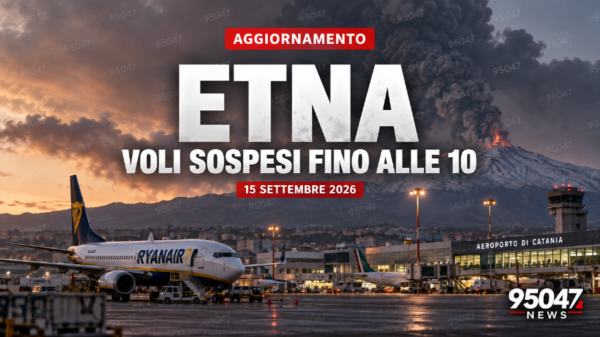 🔴 ETNA, NUOVO AGGIORNAMENTO: aeroporto di Catania, voli sospesi fino alle 10 di domani. - 
