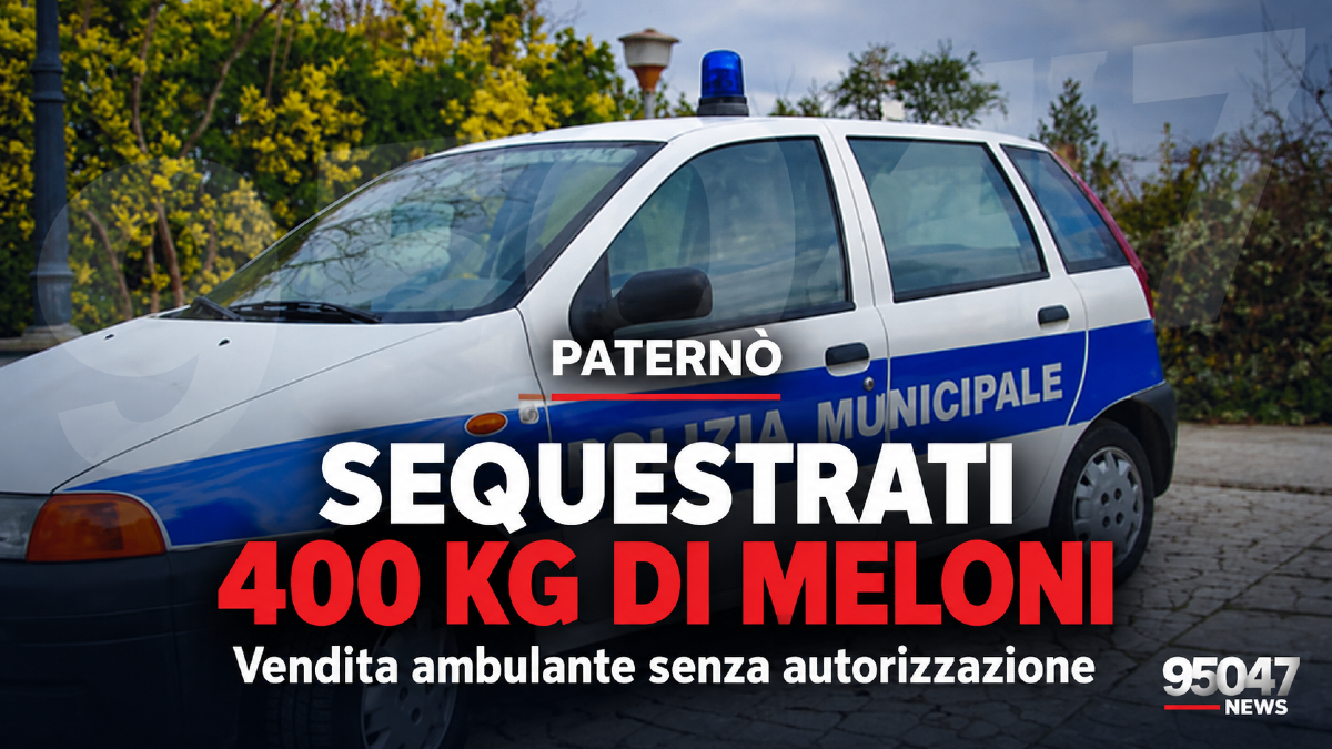 Paternò, vende meloni senza autorizzazione: sequestrati 400 chili di merce - 