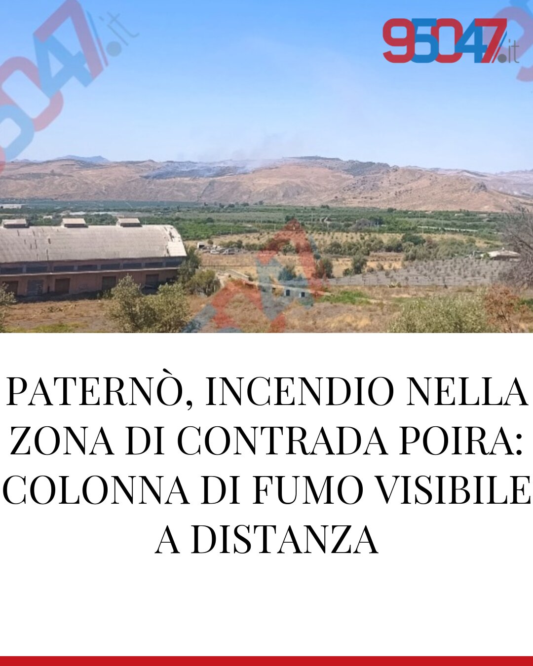 PATERNÒ, INCENDIO NELLA ZONA DI CONTRADA POIRA: COLONNA DI FUMO VISIBILE A DISTANZA